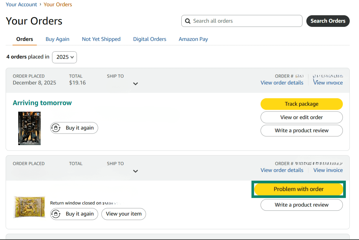 Find the order you want to refund and click "Problem with order."
